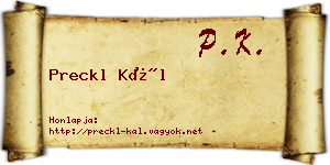 Preckl Kál névjegykártya